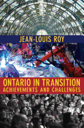 Ontario in Transition: Achievements and Challenges