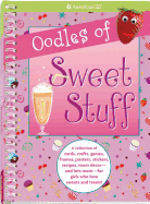 Oodles of Sweet Stuff
