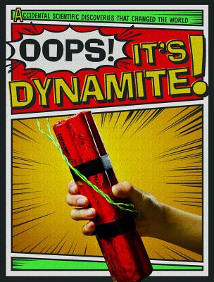 Oops! It's Dynamite! - Shofner, Melissa Ra