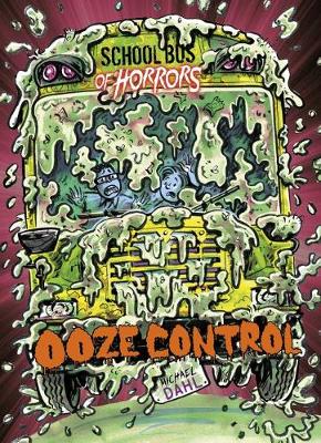 Ooze Control - Dahl, Michael