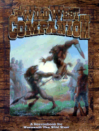 *Op Wild West Companion (Werewolf: the Apocalypse) - Moore, James