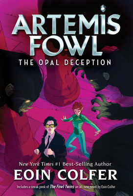 Opal Deception, The-Artemis Fowl, Book 4 - Colfer, Eoin