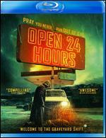 Open 24 Hours [Blu-ray]
