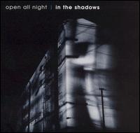 Open All Night: In the Shadows - Various Artists