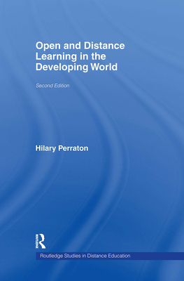 Open and Distance Learning in the Developing World - Perraton, Hilary
