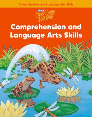 Open Court Reading, Comprehension and Language Arts Skills Workbook, Grade 1 - McGraw Hill