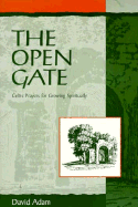 Open Gate - Adam, David