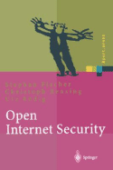 Open Internet Security: Von Den Grundlagen Zu Den Anwendungen
