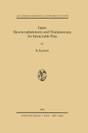 Open Mesencephalotomy and Thalamotomy for Intractable Pain