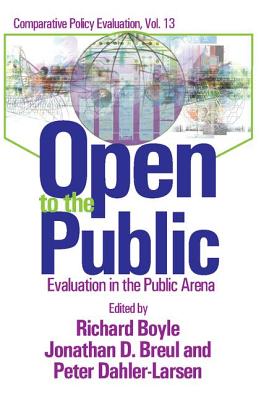 Open to the Public: Evaluation in the Public Sector - Breul, Jonathan D