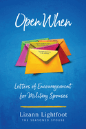 Open When: Letters of Encouragement for Military Spouses