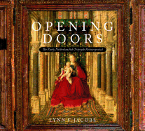 Opening Doors: The Early Netherlandish Triptychs Reinterpreted