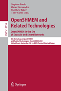 OpenSHMEM and Related Technologies. OpenSHMEM in the Era of Exascale and Smart Networks: 8th Workshop on OpenSHMEM and Related Technologies, OpenSHMEM 2021, Virtual Event, September 14-16, 2021, Revised Selected Papers