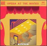Opera at the Movies [1995]
