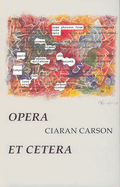 Opera Et Cetera