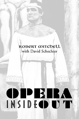 Opera Inside Out - Mitchell, Robert