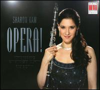 Opera! - Sharon Kam (clarinet); Zohar Lerner (violin); Wrttemberg Chamber Orchestra; Ruben Gazarian (conductor)