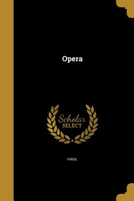 Opera - Virgil (Creator)