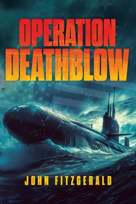 Operation Deathblow - Fitzgerald, John