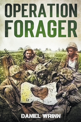 Operation Forager - Wrinn, Daniel