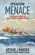 Operation Menace: The Dakar Expedition and the Dudley North Affair