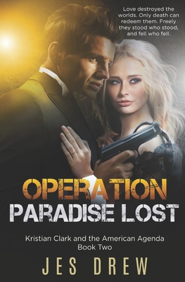 Operation Paradise Lost - Drew, Jes