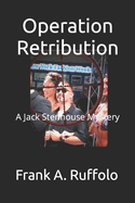 Operation Retribution: A Jack Stenhouse Mystery