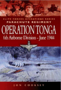 Operation Tonga: 6th Airborne Division - June 1944