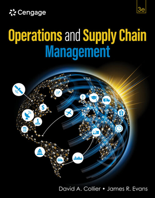 Operations and Supply Chain Management, Loose-Leaf Version - Collier, David a, and Evans, James R