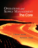 Operations and Supply Management: The Core with Student DVD-ROM:: The Core