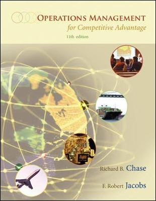 Operations Management for Competitive Advantage with Student DVD - Chase, Richard, and Jacobs, F Robert, and Aquilano, Nicholas