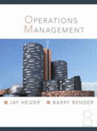 Operations Management - Heizer, Jay H, and Render, Barry