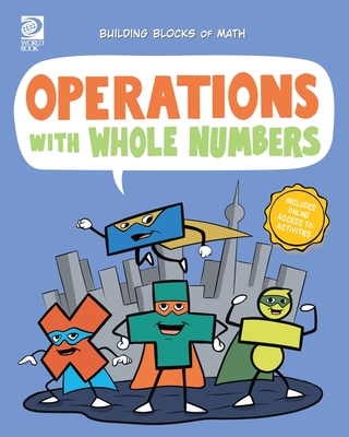 Operations with Whole Numbers - Osweiller, Regina, and Hawkins, Daniel (Illustrator)