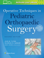 Operative Techniques in Pediatric Orthopaedic Surgery