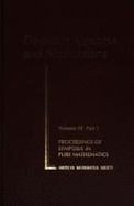 Operator Algebras and Applications - Kadison, Richard V. (Editor), and American Mathematical Society