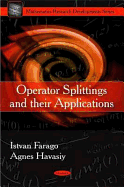Operator Splittings and Their Applications