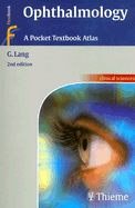 Ophthalmology: A Pocket Textbook Atlas