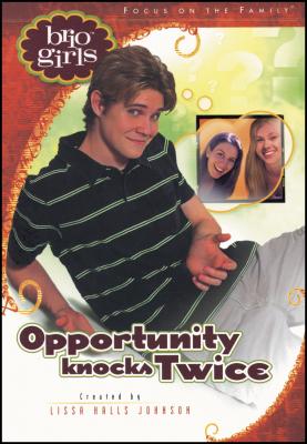 Opportunity Knocks Twice - Johnson, Lissa Halls (Creator), and Lambert, David