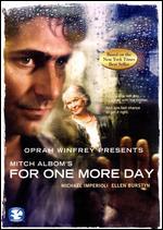 Oprah Winfrey Presents: Mitch Albom's for One More Day