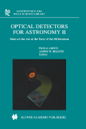 Optical Detectors for Astronomy II: State-Of-The-Art at the Turn of the Millennium