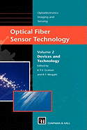 Optical Fiber Sensor Technology: Devices and Technology