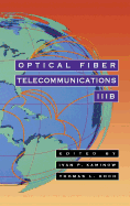 Optical Fiber Telecommunications Iiib: Volume 3b