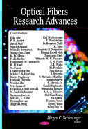 Optical Fibers Research Advances. Jrgen C. Schlesinger, Editor