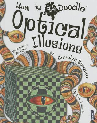 Optical Illusions - Scrace, Carolyn, and Franklin, Carolyn