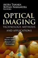 Optical Imaging: Technology, Methods & Applications
