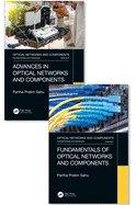Optical Networks and Components: Fundamentals and Advances