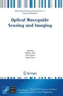 Optical Waveguide Sensing and Imaging - Bock, Wojtek J (Editor), and Gannot, Israel (Editor), and Tanev, Stoyan (Editor)