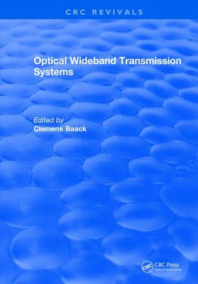 Optical Wideband Transmission Systems - Baack, Clemens