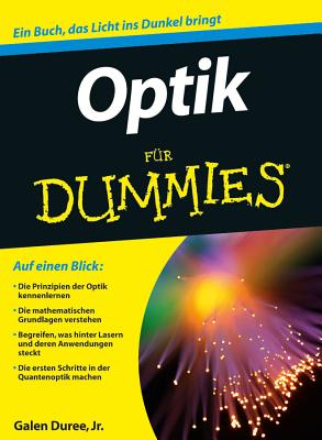 Optik fur Dummies - Duree, Galen C., and Freudenstein, Regine (Translated by)