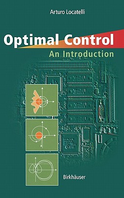 Optimal Control: An Introduction - Locatelli, Arturo